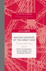 Buchcover Balkan Legacies of the Great War