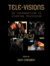 Buchcover Tele-visions: An Introduction to Studying Television