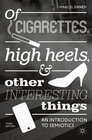 Buchcover Of Cigarettes, High Heels, and Other Interesting Things