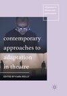 Buchcover Contemporary Approaches to Adaptation in Theatre