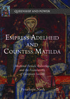 Buchcover Empress Adelheid and Countess Matilda