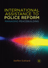 Buchcover International Assistance to Police Reform