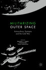 Buchcover Militarizing Outer Space