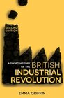 Buchcover A Short History of the British Industrial Revolution