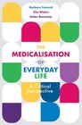 Buchcover The Medicalisation of Everyday Life
