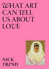 Buchcover What Art Can Tell Us About Love