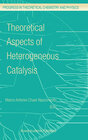 Buchcover Theoretical Aspects of Heterogeneous Catalysis