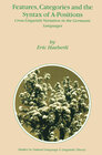 Buchcover Features, Categories and the Syntax of A-Positions