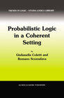 Buchcover Probabilistic Logic in a Coherent Setting