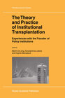 Buchcover The Theory and Practice of Institutional Transplantation