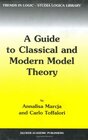 Buchcover A Guide to Classical and Modern Model Theory (Trends in Logic, Band 19)