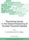 Buchcover Remaining Issues in the Decommissioning of Nuclear Powered Vessels