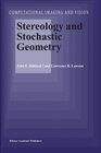 Buchcover Stereology and Stochastic Geometry