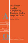 Buchcover The Linear Algebra a Beginning Graduate Student Ought to Know