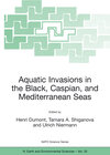 Buchcover Aquatic Invasions in the Black, Caspian, and Mediterranean Seas