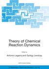 Buchcover Theory of Chemical Reaction Dynamics