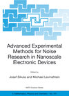 Buchcover Advanced Experimental Methods for Noise Research in Nanoscale Electronic Devices
