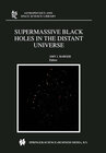 Buchcover Supermassive Black Holes in the Distant Universe