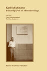 Buchcover Karl Schuhmann, Selected papers on phenomenology