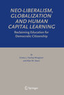 Buchcover Neo-Liberalism, Globalization and Human Capital Learning