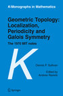 Buchcover Geometric Topology: Localization, Periodicity and Galois Symmetry