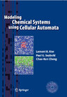 Buchcover Modeling Chemical Systems using Cellular Automata
