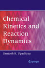 Buchcover Chemical Kinetics and Reaction Dynamics
