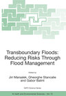 Buchcover Transboundary Floods: Reducing Risks Through Flood Management