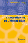 Buchcover Automorphic Forms and Lie Superalgebras