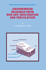 Buchcover Groundwater Recharge from Run-off, Infiltration and Percolation