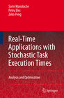 Buchcover Real-Time Applications with Stochastic Task Execution Times