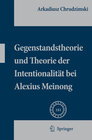 Buchcover Gegenstandstheorie und Theorie der Intentionalität bei Alexius Meinong