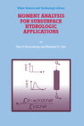 Buchcover Moment Analysis for Subsurface Hydrologic Applications