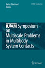 Buchcover IUTAM Symposium on Multiscale Problems in Multibody System Contacts
