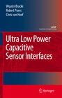 Buchcover Ultra Low Power Capacitive Sensor Interfaces