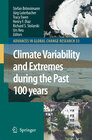 Buchcover Climate Variability and Extremes during the Past 100 years