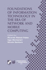 Buchcover Foundations of Information Technology in the Era of Network and Mobile Computing