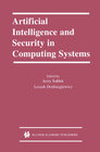 Buchcover Artificial Intelligence and Security in Computing Systems