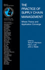 Buchcover The Practice of Supply Chain Management: Where Theory and Application Converge