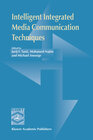 Buchcover Intelligent Integrated Media Communication Techniques