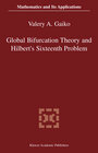 Buchcover Global Bifurcation Theory and Hilbert’s Sixteenth Problem