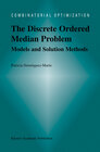 Buchcover The Discrete Ordered Median Problem: Models and Solution Methods