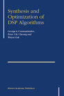 Buchcover Synthesis and Optimization of DSP Algorithms