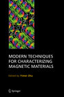 Buchcover Modern Techniques for Characterizing Magnetic Materials