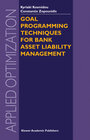 Buchcover Goal Programming Techniques for Bank Asset Liability Management