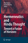Buchcover Hermeneutics and Hindu Thought: Toward a Fusion of Horizons