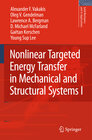 Buchcover Nonlinear Targeted Energy Transfer in Mechanical and Structural Systems