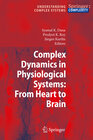 Buchcover Complex Dynamics in Physiological Systems: From Heart to Brain