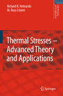 Buchcover Thermal Stresses -- Advanced Theory and Applications