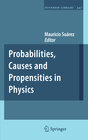Buchcover Probabilities, Causes and Propensities in Physics